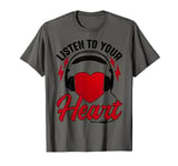 Listen To Your Heart Song Shirt Roxette With Heart T-Shirt