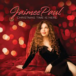 Jaimee Paul  Christmas Time Is Here  CD