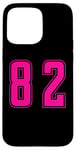 iPhone 15 Pro Max Pink Number 82 Team Junior Sports Numbered Uniform Case