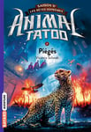 Animal Tatoo saison 2 - Les bêtes suprêmes, Tome 02 - Piégés (Poche)