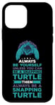 Coque pour iPhone 12 mini Turtle Snapping What Can I Say Aligator Tortue cassante