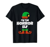 I'm The Horror Elf Family Pajama Christmas Funny Movie T-Shirt