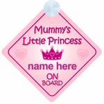 Mummy's Little Princess On Board Baby Girl Car Sign