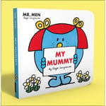 Mr. Men Little Miss: My Mummy (bok, board book, eng)