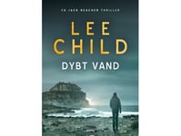 Djupt Vatten | Lee Child | Språk: Danska