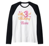 Nova 3rd Birthday 3 Year Old Girl Raglan Baseball Tee