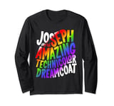 Joseph And The Amazing Technicolor Dreamcoat Funny Long Sleeve T-Shirt