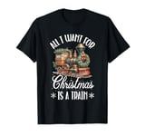 All I Want For Christmas Is A Steam Train Locomotive Pajamas T-Shirt