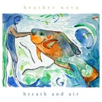 Heather Nova - Breath And Air (Cd) (CD)