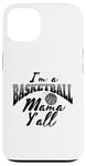 Coque pour iPhone 13 Southern Moms Cadeau de basket-ball fantaisie pour femme Gris et noir