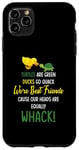 iPhone 11 Pro Max Turtles Are Green Ducks Go Quack We're Best Friends Case