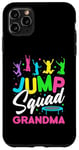 iPhone 11 Pro Max Jump Squad Grandma Trampoline Bounce Birthday Trampolining Case