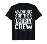 Adventurer of the Cousin Crew T-Shirt