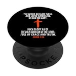 Jean 1:14 Écriture des versets de la Bible PopSockets PopGrip Adhésif