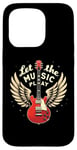 iPhone 15 Pro Let the Music Play Guitars Guitar Guitar Player Guitarist Case