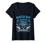 Womens Skin Doctor Match Day 2024 I Matched Dermatology V-Neck T-Shirt