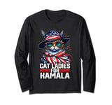 Cat Ladies for Kamala Harris Funny Cat Long Sleeve T-Shirt