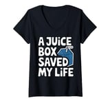 Womens Juice Box Saved My Life Funny Juice Lover Design V-Neck T-Shirt