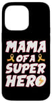 iPhone 14 Pro Max Childhood Cancer Mama Of A Superhero Family Ribbon Case