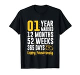 1 Year of Married - Funny 1st Wedding Anniversary T-Shirt