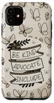 Coque pour iPhone 11 Brown Doodle Butterfly Soyez gentil et défendez la gentillesse