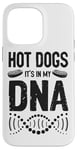 iPhone 14 Pro Max Hot Dog Adult Hot Dogs It's In My Dna Case