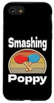 Coque pour iPhone SE (2020) / 7 / 8 Funny Smashing Poppy Ping Pong Lover Game Winner Retro Humour