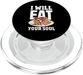 Crêpes amusantes « I Will Eat Your Soul » PopSockets PopGrip pour MagSafe