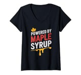 Womens Powered By Maple Syrup, I Love Maple Syrup V-Neck T-Shirt