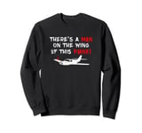 Man on Wing of Plane Tee Funny Retro 80s Movie Quote Vintage Sweatshirt