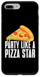 Coque pour iPhone 7 Plus/8 Plus Party Like a Pizza Star Pizza Anniversaire