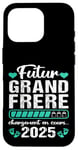 Coque pour iPhone 16 Pro Futur Grand Frère 2025 Annonce Naissance Grossesse Cadeau