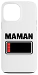 Coque pour iPhone 13 Pro Max drole Femme fatiguée, maman, faible charge de batterie