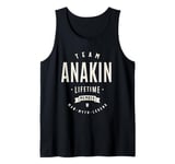 Team Anakin Lifetime Member Funny Name Anakin Tank Top