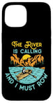 iPhone 15 Rowing Row Boat Retro Vintage The River Is Calling And I Case