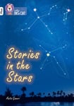 Stories in the Stars  Band 10+/White Plus