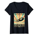 Womens One of us two plays better than you Frisbee Disc Golf V-Neck T-Shirt