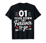 First Anniversary One Year Down Forever Go Wedding Gift T-Shirt