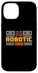 iPhone 14 It's A Robotic Thing Robots Artificial Intelligence Robotics Case