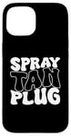 iPhone 15 Spray Tan Plug Spray Tan Tech Spray Tan Artist Case