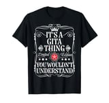 Gita Name Its A Gita Thing You Wouldn't Understand T-Shirt