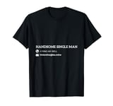 Single Man Business Card on Valentine's Day T-Shirt