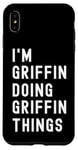 Coque pour iPhone XS Max Je Suis Griffin Qui Fait Des Choses à Griffin