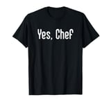 yes boss T-Shirt