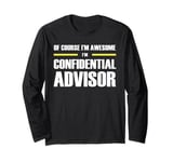 "The Original Awesome" Confidential Advisor Long Sleeve T-Shirt