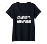 Womens Computer Whisperer Funny Tech Design V-Neck T-Shirt