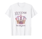 Queens Are Born in August Chess T-Shirt