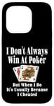 Coque pour iPhone 15 Pro C'est drôle de ne pas toujours gagner au poker Card Game Game Game Game Game Night