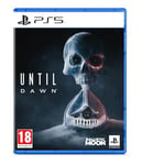 Sony, Until Dawn PS5, Jeu d'Aventure, Version Physique avec CD, En Français, 1 joueur, PEGI 18, Pour PlayStation 5