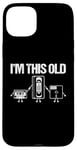 Coque pour iPhone 15 Plus I'm This Old (Cassette, VHS, Floppy Disk) - Funny 80s Novelty